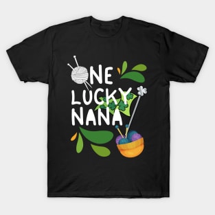 One Lucky Nana, Luckiest Nana, Nana St Patrick's Day T-Shirt